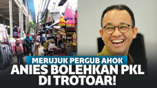 Mengacu Pergub Ahok, Anies Bolehkan PKL Jualan di Trotoar