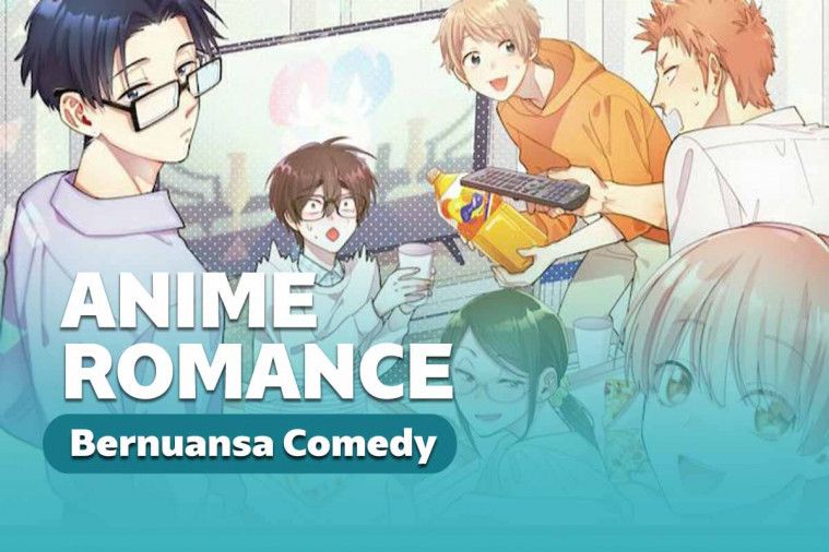 15 Anime Romance Comedy Terbaik 2021