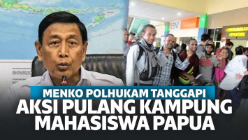 700 Mahasiswa Pulang Kampung Usai Merasa Diintimidasi, Wiranto: Angkut Mereka Kembali