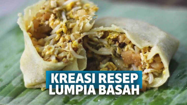 Variasi Resep Lumpia Basah Yang Lezat