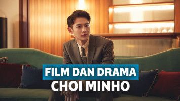 Film dan Drama Choi Minho Terlengkap