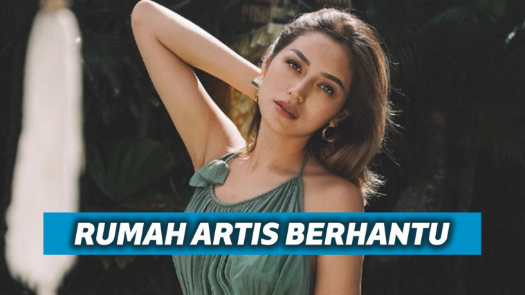 Deretan Rumah Artis Ini Ternyata Berhantu