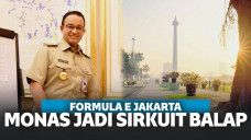 Monas Jadi Jalur Balapan Formula E, Anies Pastikan Pohon Tak Ditebang