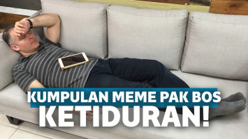 Meme Pak Bos ketiduran