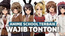anime school terbaik