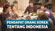 Pendapat Orang Korea Terkait Negara Indonesia