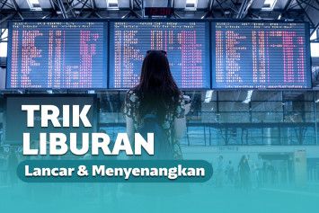 liburan aman dan nyaman