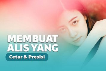 cara membuat alis untuk pemula
