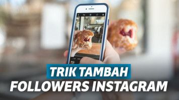 Tips Tambah Followers
