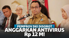 Disorot DPRD DKI Jakarta, Anies Anggarkan Antivirus Rp 12 Miliar