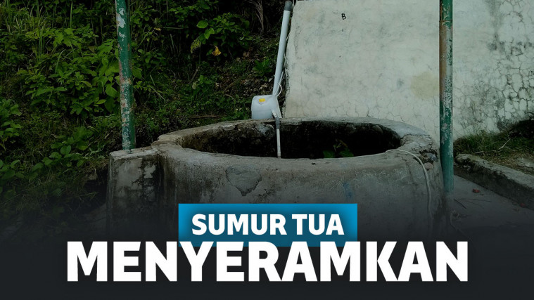 sumur tua angker
