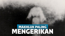 Makhluk paling mengerikan