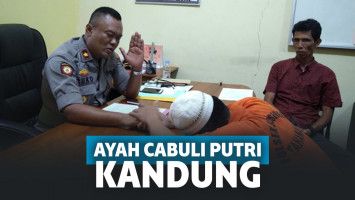 Ayah  cabuli putri kandungnya