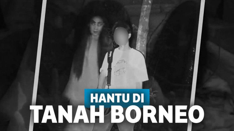 Selain Kuntilanak 6 Hantu Ini Juga Mengintai Tanah Borneo