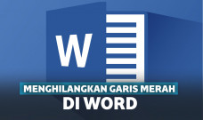 Cara menghilangkan garis merah di word