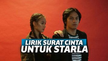 Membedah Lagu Surat Cinta untuk Starla