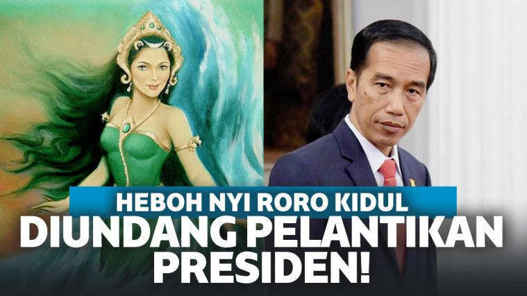 Bukan Cuma Pejabat, Nyi Roro Kidul Juga Dikabarkan Diundang Pelantikan Presiden