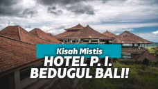 Inilah Kengerian dari Hotel P. I. Bedugul Bali!