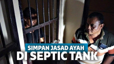 Simpan jasad ayah di septic tank
