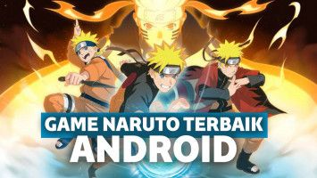 Daftar Game Naruto Terbaik di Android