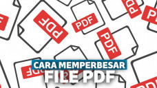 Cara Memperbesar Ukuran File PDF