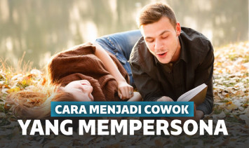 Bagaimana menjadi cowok mempesona di sekitarmu