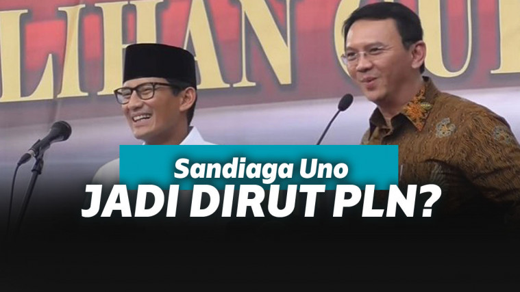 Usai Ahok, Kini Giliran Sandiaga Uno Dilirik Menteri BUMN!