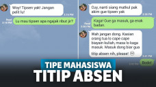 tipe mahasiswa saat titip absen