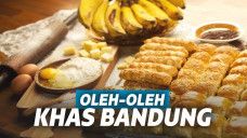 Rekomendasi Oleh-oleh Khas Bandung