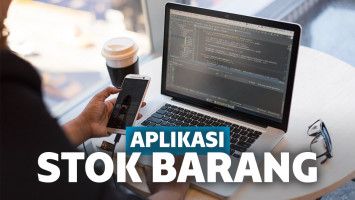 Aplikasi Stok Barang Paling Direkomendasikan