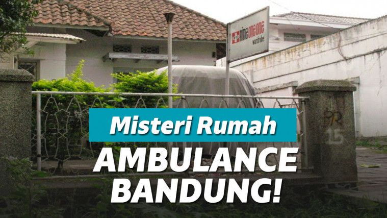 Misteri Dan Kejadian Horor Di Rumah Ambulance Bandung