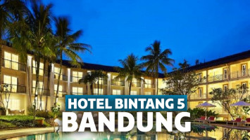 Hotel bintang 5 di Bandung