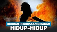 Ngeri! Sudah Jadi Korban Perkosaan Massal, Wanita Ini Dibakar Hidup-Hidup Saat Akan Sidang