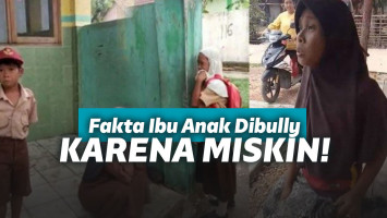 Fakta ibu dan anak dibully karena miskin