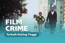 Film Crime Terbaik yang Patut Ditonton
