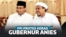 FPI Protes Anies Soal Izin DWP: Kami Sarankan Konsultasi ke Alim Ulama!