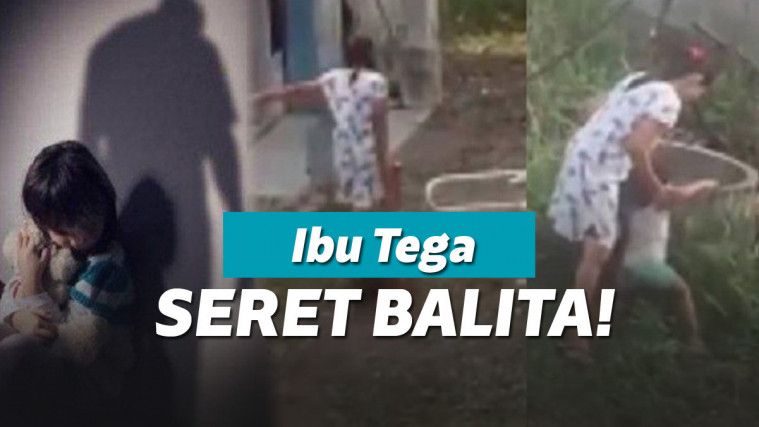 Ibu seret anak
