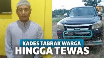 Kades diduga sengaja tabrak warga hingga tewas