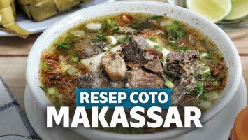 Coto Makassar yang Lezat dan Nikmat