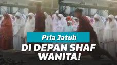 Pria terjatuh di depan shaf wanita