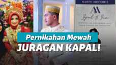 Pernikahan mewah anak juragan kapal
