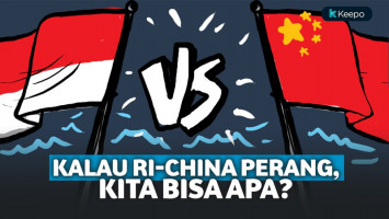 Konflik Natuna Makin Panas. Begini Jika Akhirnya Indonesia vs China perang