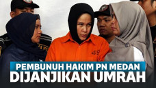 Zuraida Janjikan Umrah Pembunuh Bayaran Hakim PN Medan