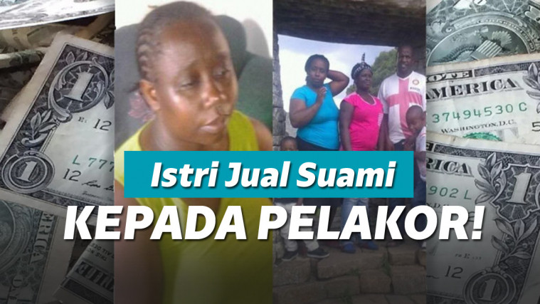 Istri menjual suami tukang selingkuh