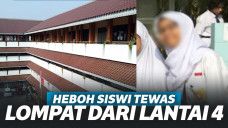 Lompat dari Lantai 4 Sekolah, Siswi SMPN 147 Jakarta Tewas. Benarkah Ada Bullying?