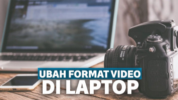 Cara Mengubah Format Video