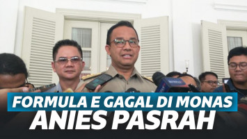 Gagal Gelar Formula E di Monas, Anies Pasrah