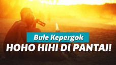 Mabuk di Pinggir Pantai