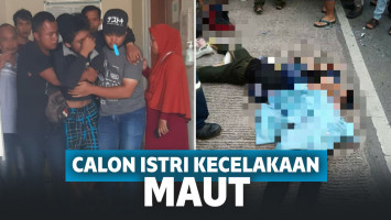 Pilu! 5 Hari Lagi Menikah, Pria Ini Menangis Histeris Usai Calon Istrinya Tewas Kecelakaan