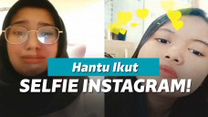 Penampakan hantu di Instastory